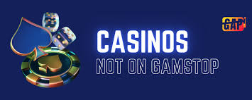 Exploring Online Casinos Not on GamStop Your Guide to Alternative Gaming Options