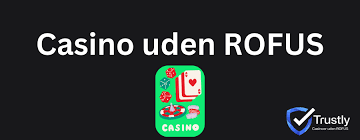 Udenlandsk Casino Uden ROFUS En Guide til Trygt Spil